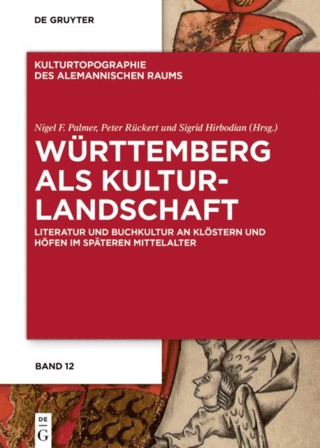 Sigrid Hirbodian, Peter Ruckert, Nigel F. Palmer - Württemberg als Kulturlandschaft, E-bok