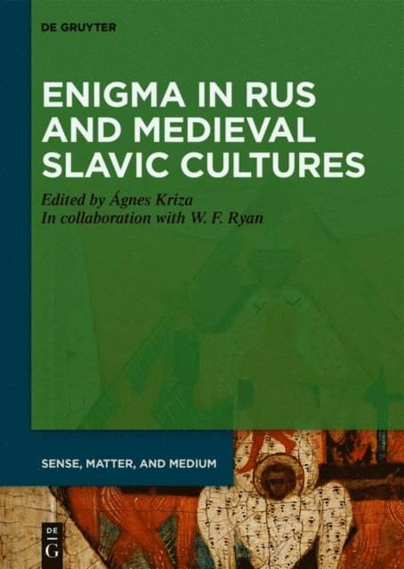 Agnes Kriza - Enigma in Rus and Medieval Slavic Cultures, E-bok