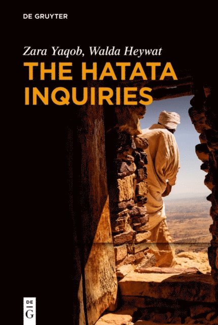 Walda Heywat, Zara Yaqob, Wendy Laura Belcher, Mehari Worku, Ralph Lee - Hatata Inquiries, E-bok