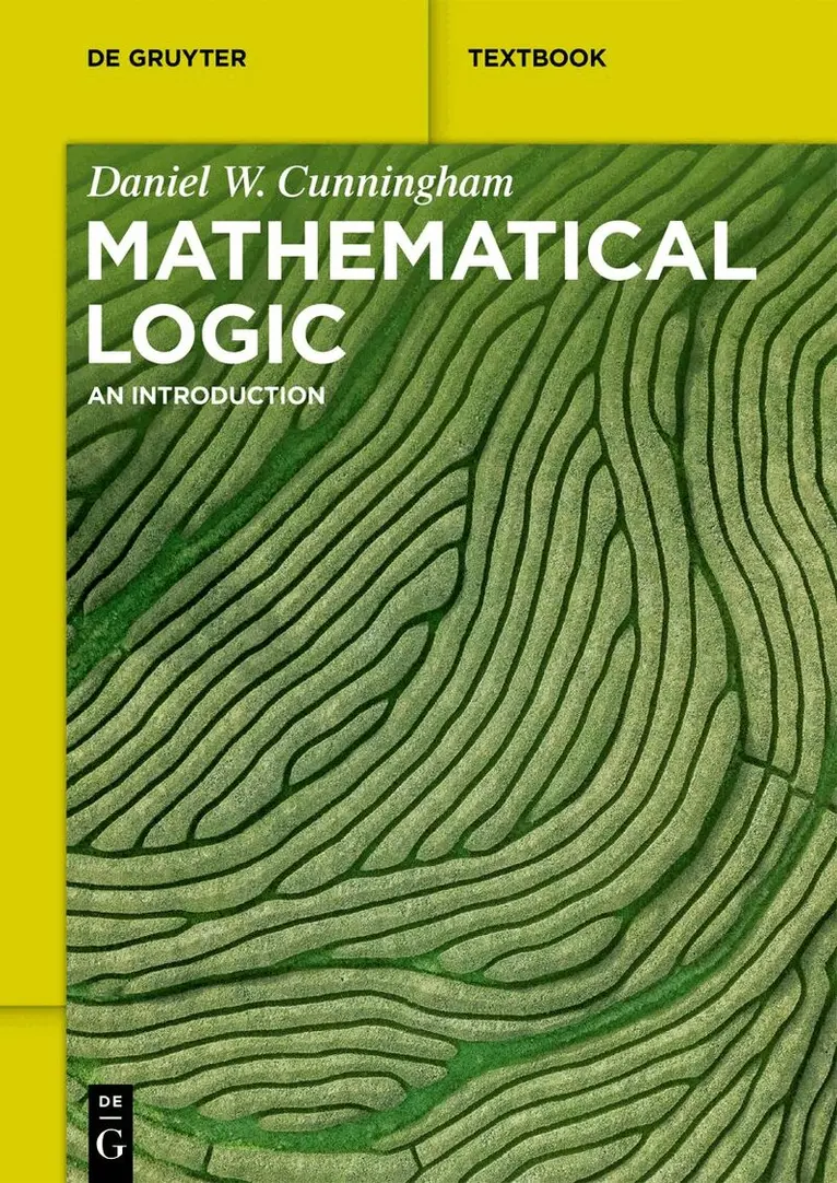 Daniel Cunningham - Mathematical Logic, Häftad. Tillgänglighet: Lägg i varukorg