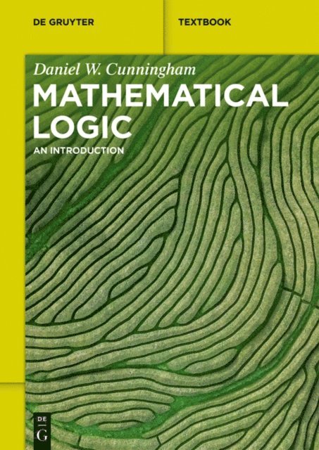 Daniel Cunningham - Mathematical Logic, E-bok. Tillgänglighet: Lägg i varukorg