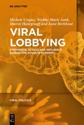 Viral Lobbying