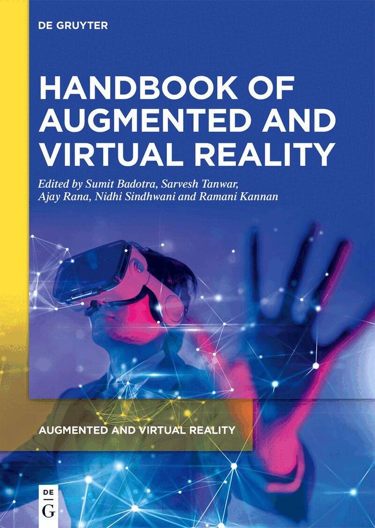 Sumit Badotra, Sarvesh Tanwar, Ajay Rana, Nidhi Sindhwani, Ramani Kannan - Handbook of Augmented and Virtual Reality, Inbunden. Tillgänglighet: Tillfälligt slut