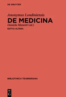 Anonymus Londiniensis, Daniela Manetti - de Medicina, Inbunden. Tillgänglighet: Tillfälligt slut