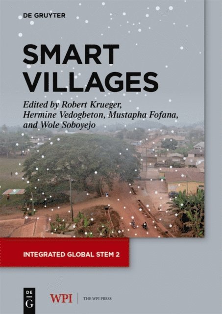 Wole Soboyejo, Mustapha Fofana, Hermine Vedogbeton, Robert Krueger - Smart Villages, E-bok