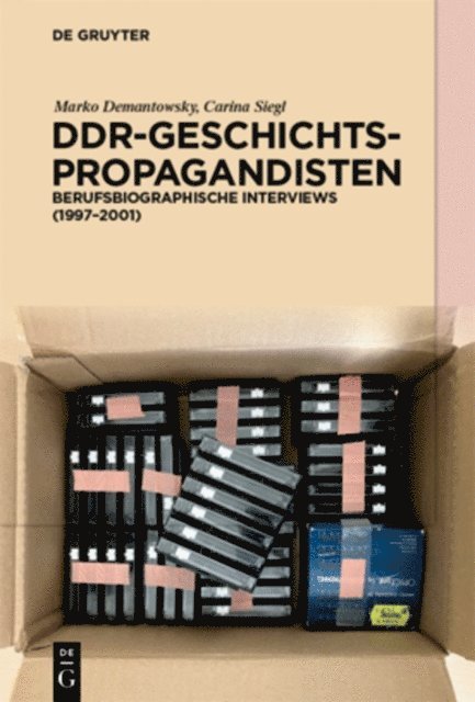 Carina Siegl, Marko Demantowsky - DDR-Geschichtspropagandisten, E-bok
