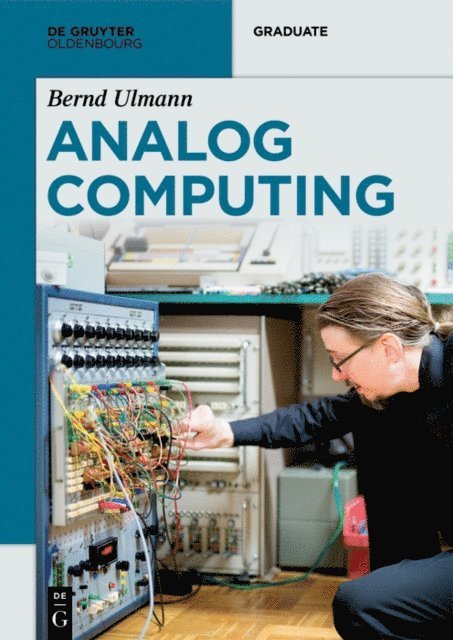 Bernd Ulmann - Analog Computing, E-bok