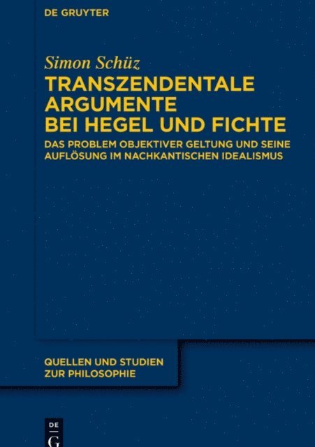 Simon Schuz - Transzendentale Argumente bei Hegel und Fichte, E-bok