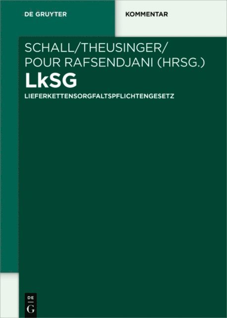 Mansur Pour Rafsendjani, Ingo Theusinger, Alexander Schall - LkSG, E-bok