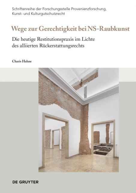 Charis Hahne - Wege zur Gerechtigkeit bei „NS-Raubkunst“, E-bok