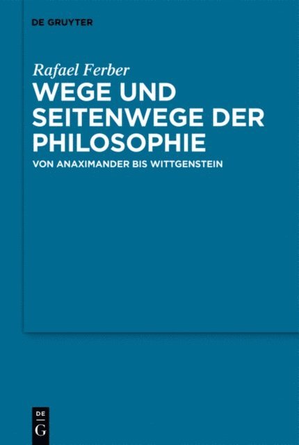 Rafael Ferber - Wege und Seitenwege der Philosophie, E-bok