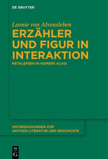 Leonie von Alvensleben - Erzähler und Figur in Interaktion, E-bok