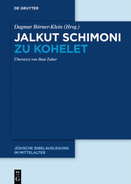 Dagmar Borner-Klein - Jalkut Schimoni zu Kohelet, E-bok. Tillgänglighet: Lägg i varukorg
