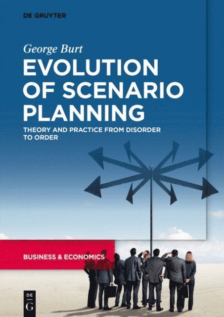 George Burt - Evolution of Scenario Planning, E-bok