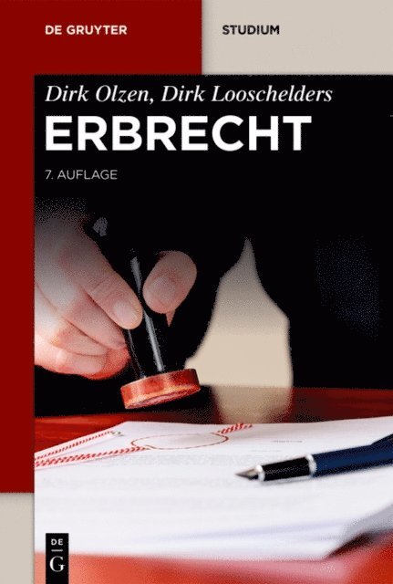 Dirk Looschelders, Dirk Olzen - Erbrecht, E-bok