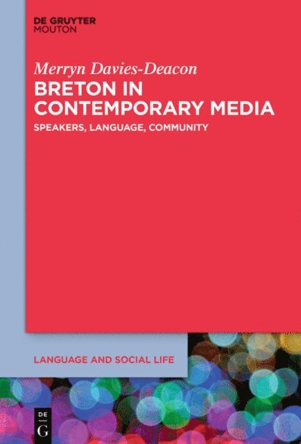 Merryn Davies-Deacon - Breton in Contemporary Media, E-bok