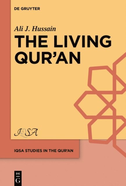 Ali J. Hussain - Living Qur'an, E-bok