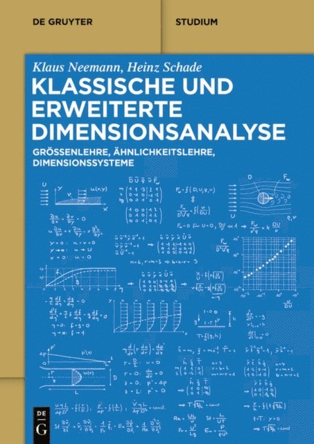Heinz Schade, Klaus Neemann - Klassische und erweiterte Dimensionsanalyse, E-bok