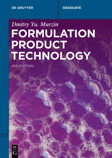 Dmitry Yu. Murzin - Formulation Product Technology, E-bok