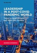 Leadership in a Post-COVID Pandemic World