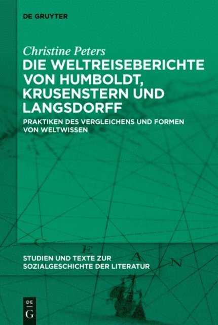 Christine Peters - Die Weltreiseberichte von Humboldt, Krusenstern und Langsdorff, E-bok