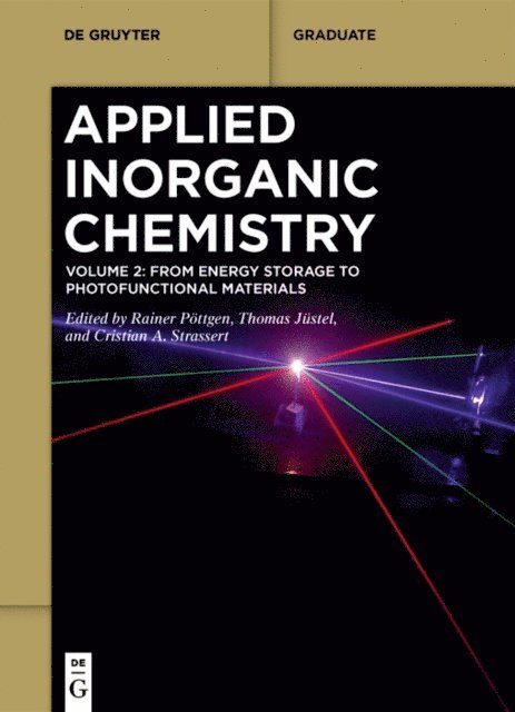 Cristian A. Strassert, Thomas Justel, Rainer Pottgen - From Energy Storage to Photofunctional Materials, E-bok