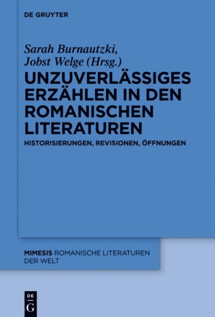 Jobst Welge, Sarah Burnautzki - Unzuverlässiges Erzählen in den romanischen Literaturen, E-bok