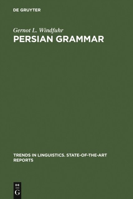 Gernot L. Windfuhr - Persian Grammar, E-bok