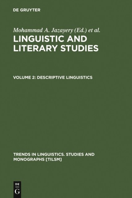 Werner Winter, Edgar C. Polome, Mohammad A. Jazayery - Descriptive Linguistics, E-bok