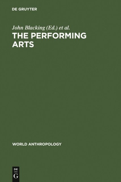 Joann W. Kealiinohomoko, John Blacking - Performing Arts, E-bok