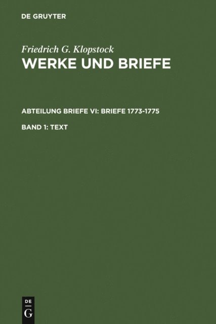 Friedrich Gottlieb Klopstock, Rose-Maria Hurlebusch, Klaus Hurlebusch, Horst Gronemeyer, Elisabeth Hopker-Herberg, Annette Luchow - Text, E-bok