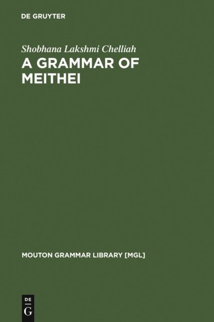 Shobhana Lakshmi Chelliah - Grammar of Meithei, E-bok