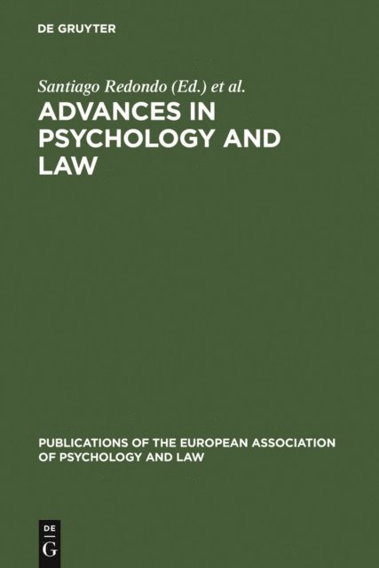Rosemary Barberet, Jorge Perez, Vicente Garrido, Santiago Redondo - Advances in Psychology and Law, E-bok