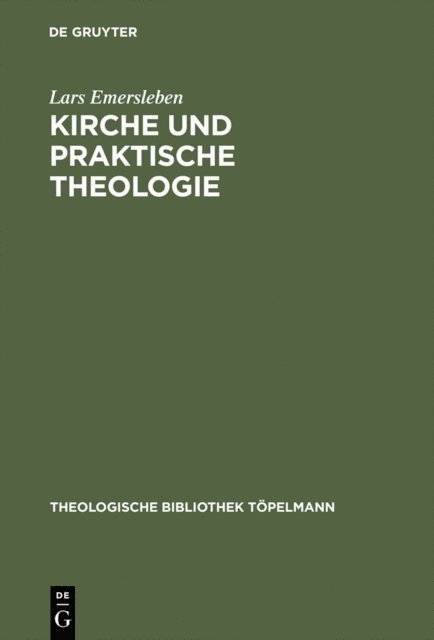 Lars Emersleben - Kirche und Praktische Theologie, E-bok