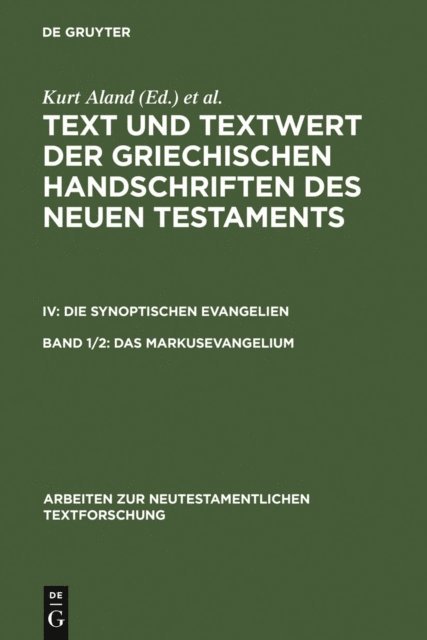 Barbara Aland, Kurt Aland - Das Markusevangelium, E-bok