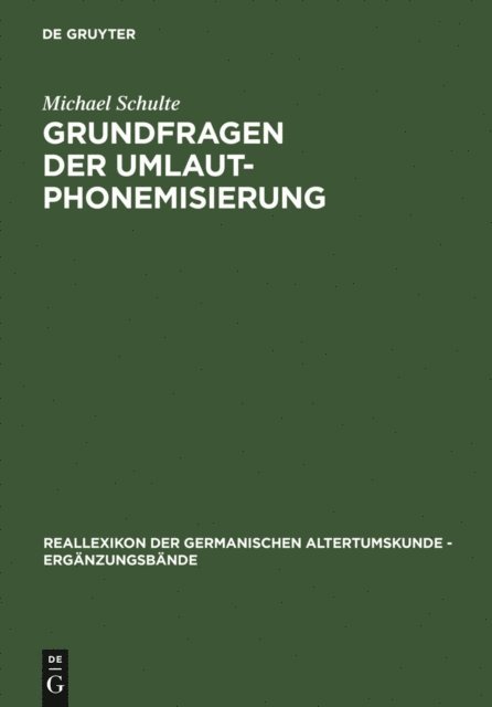 Michael Schulte - Grundfragen der Umlautphonemisierung, E-bok