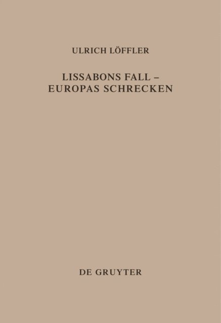 Ulrich Loffler - Lissabons Fall - Europas Schrecken, E-bok