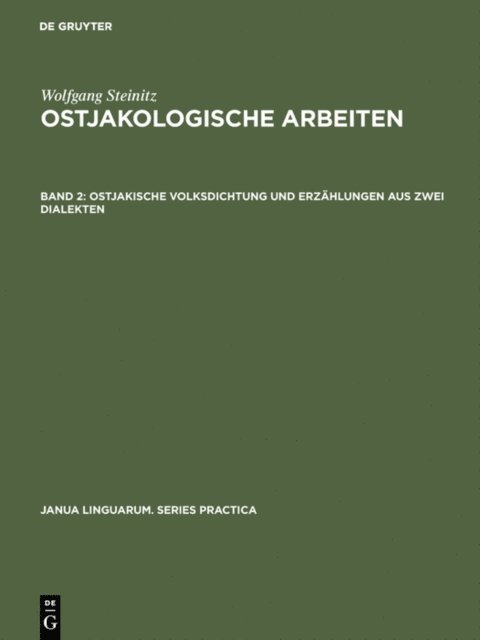 Brigitte Schulze, Gert Sauer - Ostjakische Volksdichtung und Erzählungen aus zwei Dialekten, E-bok