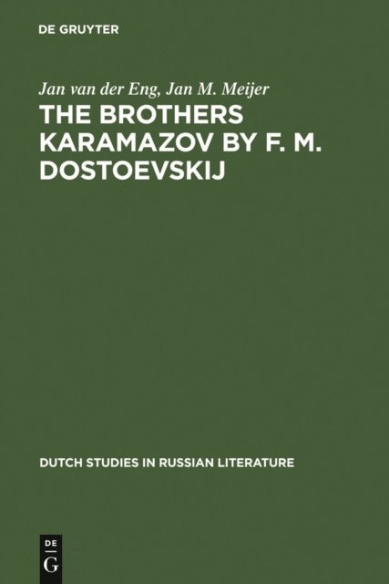 Jan M. Meijer, Jan van der Eng - Brothers Karamazov by F. M. Dostoevskij, E-bok