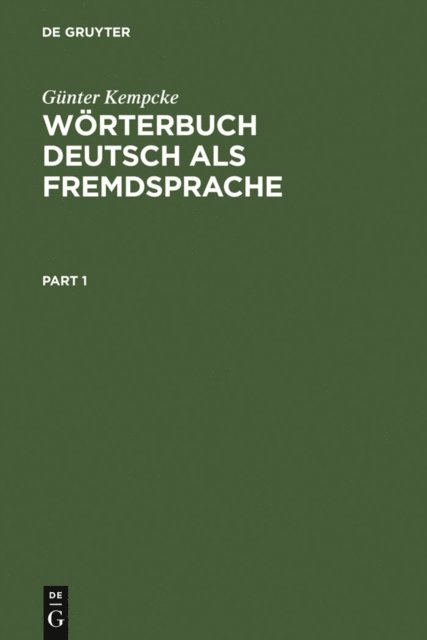 Gunter Kempcke - Wörterbuch Deutsch als Fremdsprache, E-bok