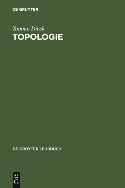 Tammo tom Dieck - Topologie, E-bok