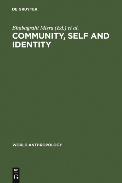 James Preston, Bhabagrahi Misra - Community, Self and Identity, E-bok