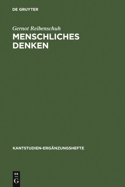 Gernot Reibenschuh - Menschliches Denken, E-bok