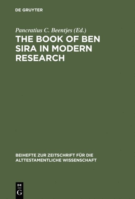 Pancratius C. Beentjes - Book of Ben Sira in Modern Research, E-bok