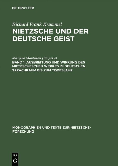 Richard Frank Krummel - Ausbreitung und Wirkung des Nietzscheschen Werkes im deutschen Sprachraum bis zum Todesjahr, E-bok