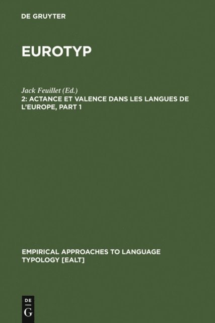 Jack Feuillet - Actance et Valence dans les Langues de l'Europe, E-bok