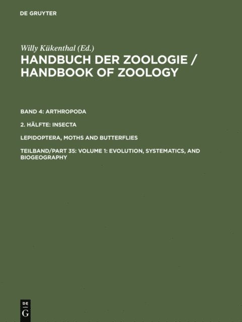 Andreas Schmidt-Rhaesa, Niels P. Kristensen - Volume 1: Evolution, Systematics, and Biogeography, E-bok