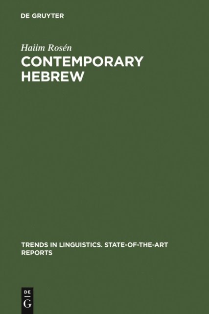 Haiim Rosen - Contemporary Hebrew, E-bok