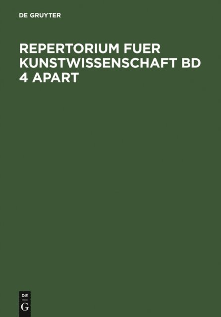 Franz Schestag - Repertorium für Kunstwissenschaft. Band 4, E-bok