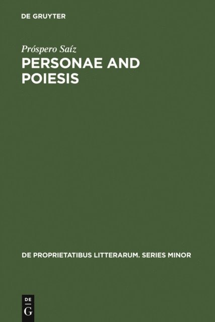 Prospero Saiz - Personae and Poiesis, E-bok